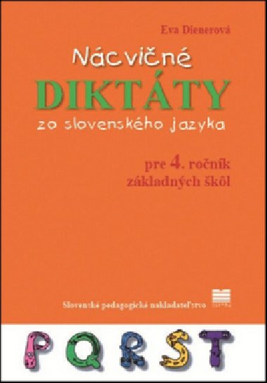 Ncvin diktty zo slovenskho jazyka pre 4. ronk zkladnch kl - Eva Dienerov