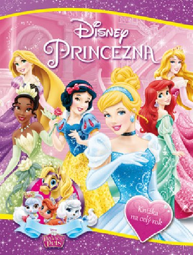 Princezny - Knka na cel rok - Disney Walt
