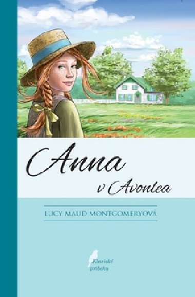 Anna z Avonlea - Lucy Maud Montgomeryov