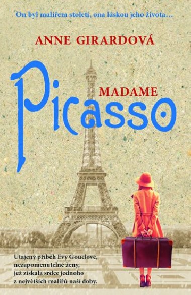 Madame Picasso - Anne Girardov