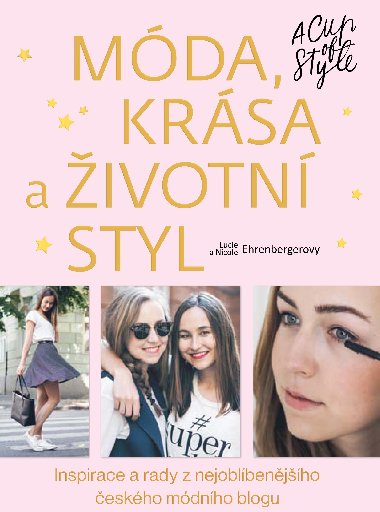 Mda, krsa a ivotn styl - Nicole Ehrenbergerov; Lucie Ehrenbergerov