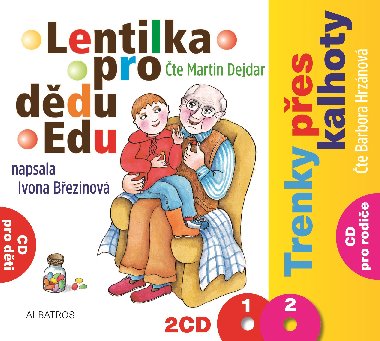 Lentilka pro ddu Edu a Trenky pes kalhoty - CD - Ivona Bezinov