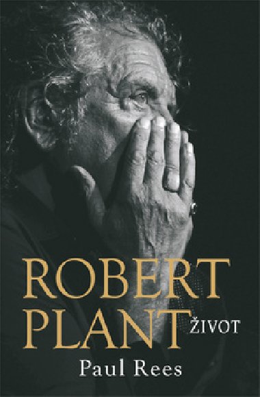Robert Plant - ivot - Paul Rees