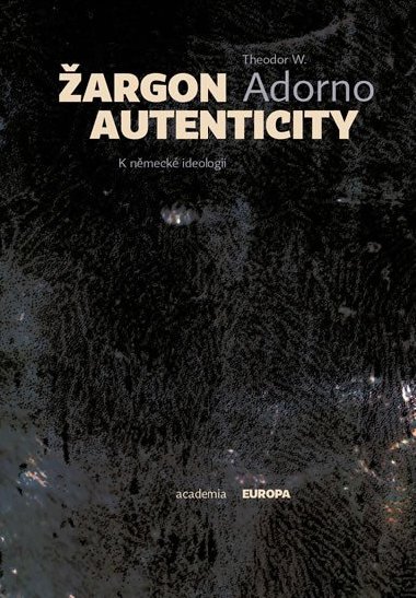 argon autenticity - Theodor W. Adorno