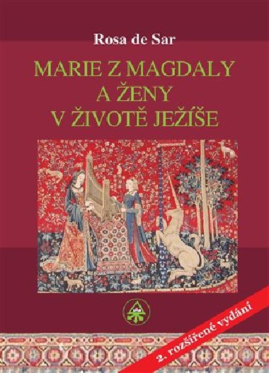 Marie z Magdaly a eny v ivot Jee - de Rosa Sar