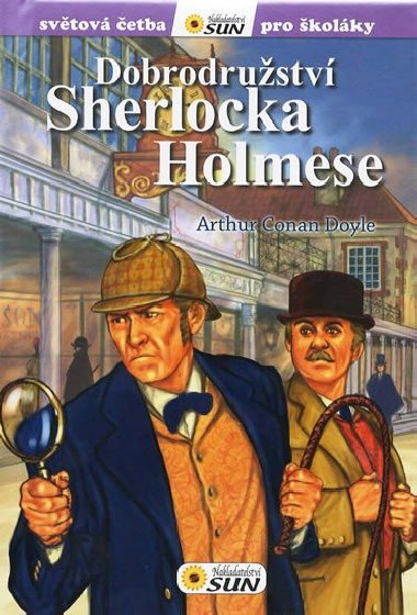 Dobrodrustv Sherlocka Holmese - Svtov etba pro kolky - Arthur Conan Doyle