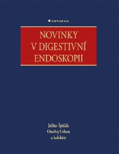 Novinky v digestivni endoskopii - Julius pik; Ondej Urban