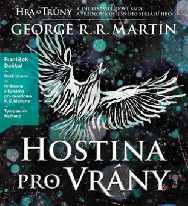 Hostina pro vrny (Pse ledu a ohn kniha tvrt) - CD - George R.R. Martin