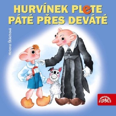 Hurvínek plete páté přes deváté - CD - Helena Štáchová