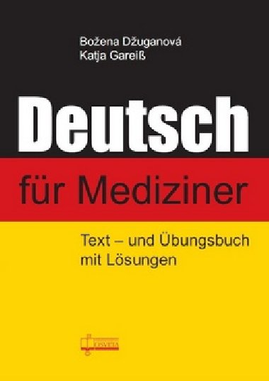 Deutsch fr Mediziner - Boena Duganov; Katja Garei