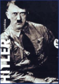 Hitler 1889-1936 Hybris 1. dl - Ian Kershaw