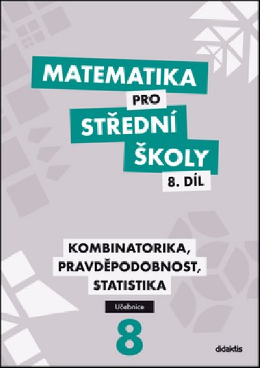 Matematika pro stedn koly 8.dl Uebnice - R. Horensk; I. Jan; Martina Kvtoov