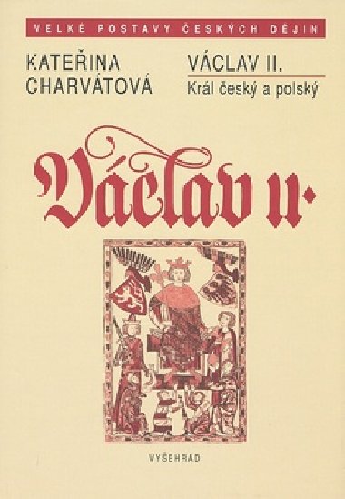 VCLAV II. - Kateina Charvtov