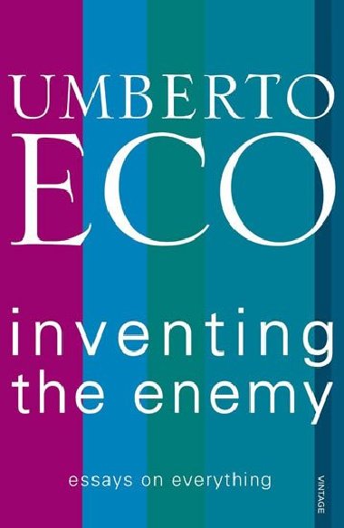 Inventing the Enemy - Eco Umberto