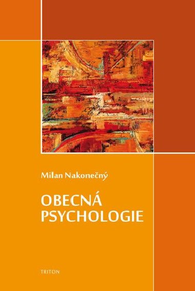 Obecn psychologie - Milan Nakonen