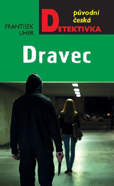 Dravec - Frantiek Uher