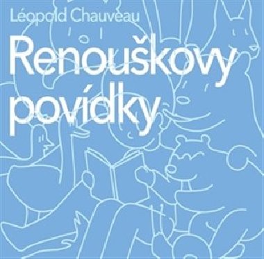 Renoukovy povdky - Lopold Chauveau