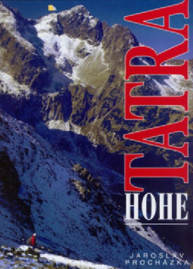 Hohe Tatra - Jaroslav Prochzka