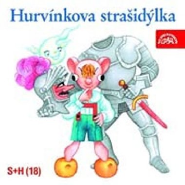 Hurvínkova strašidýlka - CD - Miloš Kirschner st.