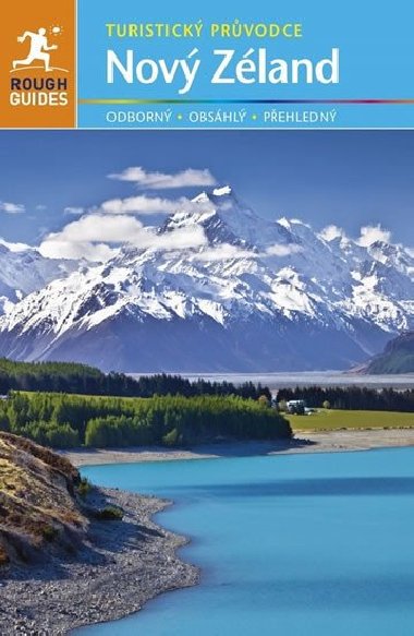 Nov Zland - Turistick prvodce Rough Guides - Joanna Jamesov; Alison Muddov; Helen Ochyraov