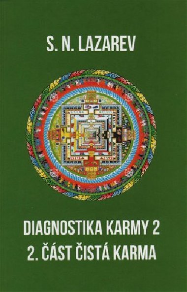 Diagnostika karmy 2 - 2. st - S.N. Lazarev