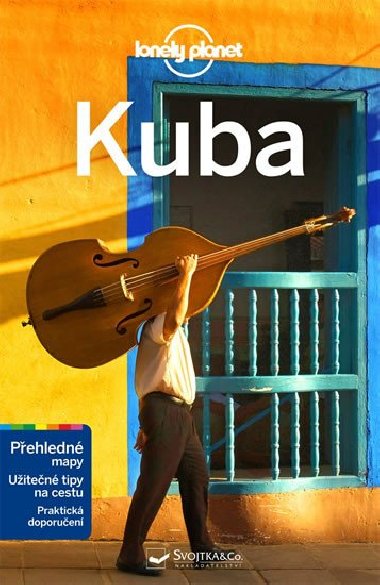 Kuba - prvodce Lonely Planet - Lonely Planet