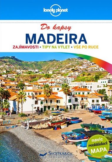 Madeira do kapsy - prvodce Lonely Planet - Lonely Planet