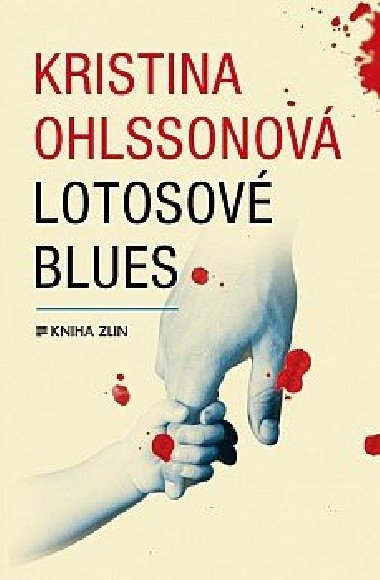 Lotosov blues - Kristina Ohlssonov