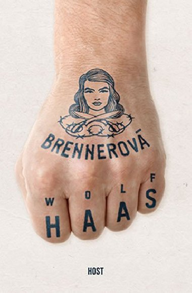 Brennerov - Wolf Haas; Radvana Krslov