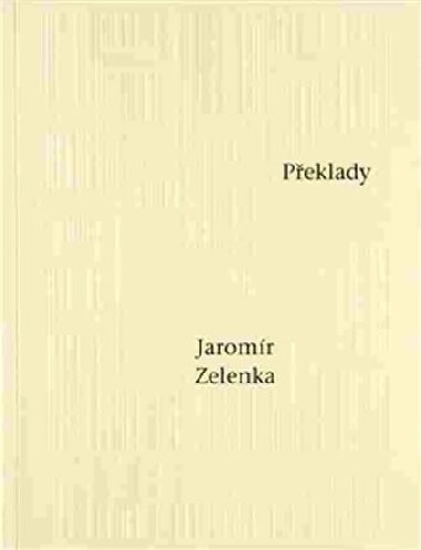 Peklady - Jaromr Zelenka