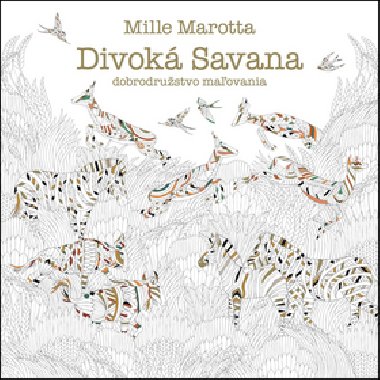 Divok Savana dobrodrustvo maovania - Millie Marotta