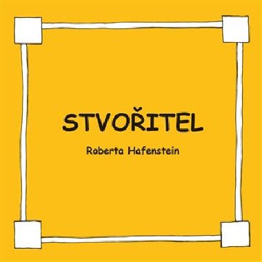 Stvoitel - Roberta Hafenstein