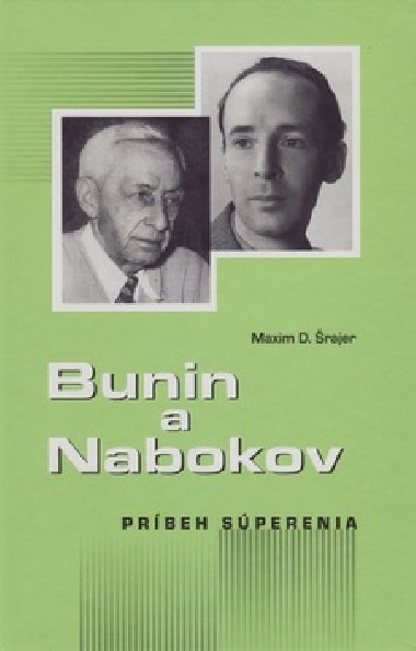 Bunin a Nabokov - Maxim D. rajer