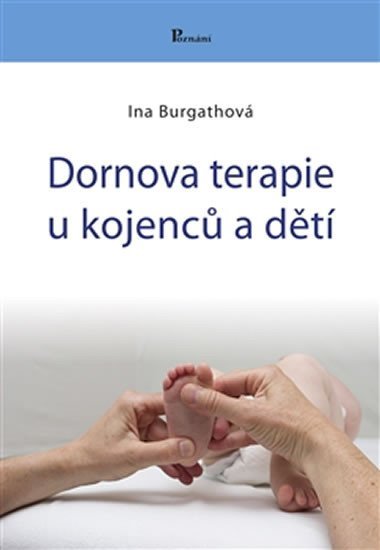 Dornova terapie u kojenc a dt - Ina Bugathov