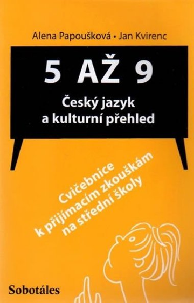 5 až 9 Český jazyk a kulturní přehled - Jan Kvirenc; Alena Papoušková