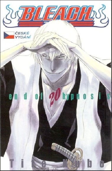 Bleach 20: End of Hypnosis - Tite Kubo