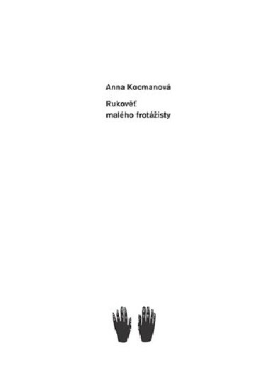 Rukov malho frotisty - Anna Kocmanov