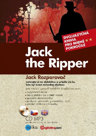 Jack the Ripper Jack Rozparova - Dvojjazyn kniha pro mrn pokroil + CD mp3 - Edika