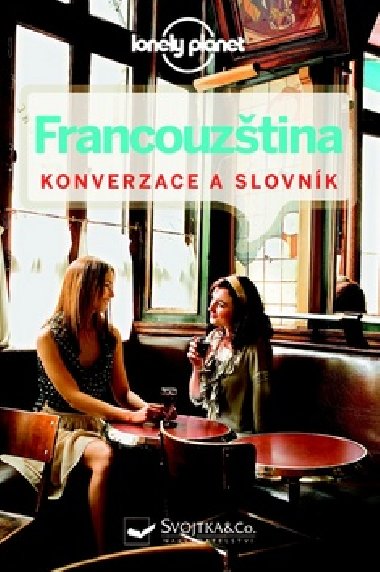 Francouzština - konverzace a slovník - Lonely Planet