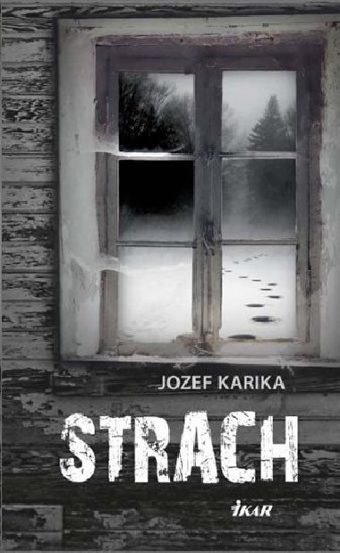 Strach - Karika Jozef