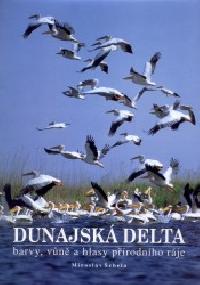 DUNAJSK DELTA + CD 8 - ebela Miroslav