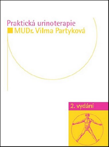 Praktick urinoterapie - Vilma Partykov