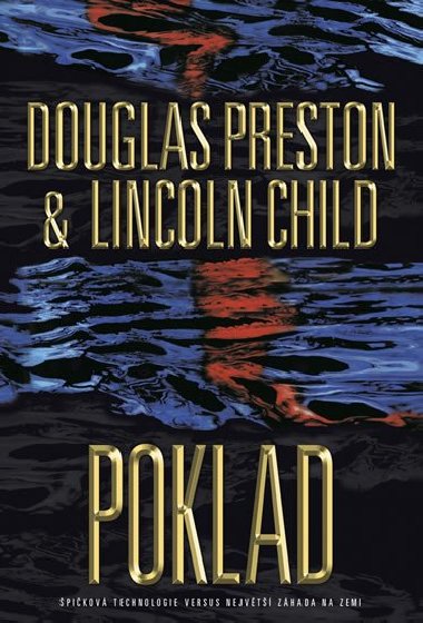Poklad - Lincoln Child; Douglas Preston
