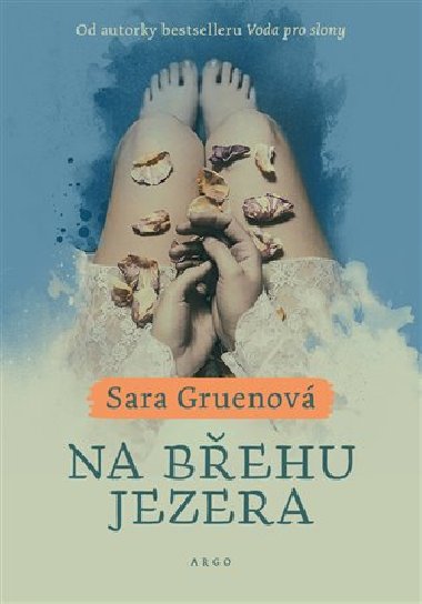 Na behu jezera - Sara Gruenov