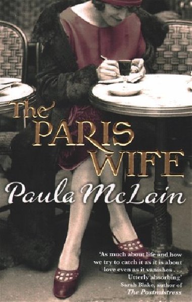 The Paris Wife - Paula McLain