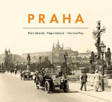 Praha historick - Lubo Stiburek