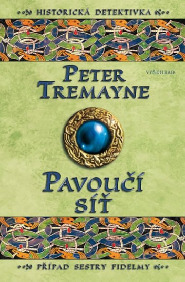 Pavou s - Peter Tremayne