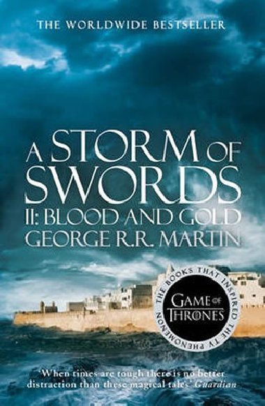 A Storm of Swords: Part 2: Book 3 of a Song of Ice and Fire - George R.R. Martin