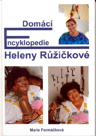 DOMC ENCYKLOPEDIE HELENY RٮIKOV - Marie Formkov; Renta Blkov