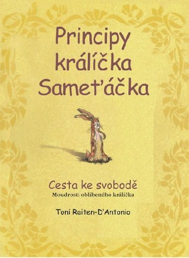 Principy krlka Sameka - Toni Raiten-D'Antonio